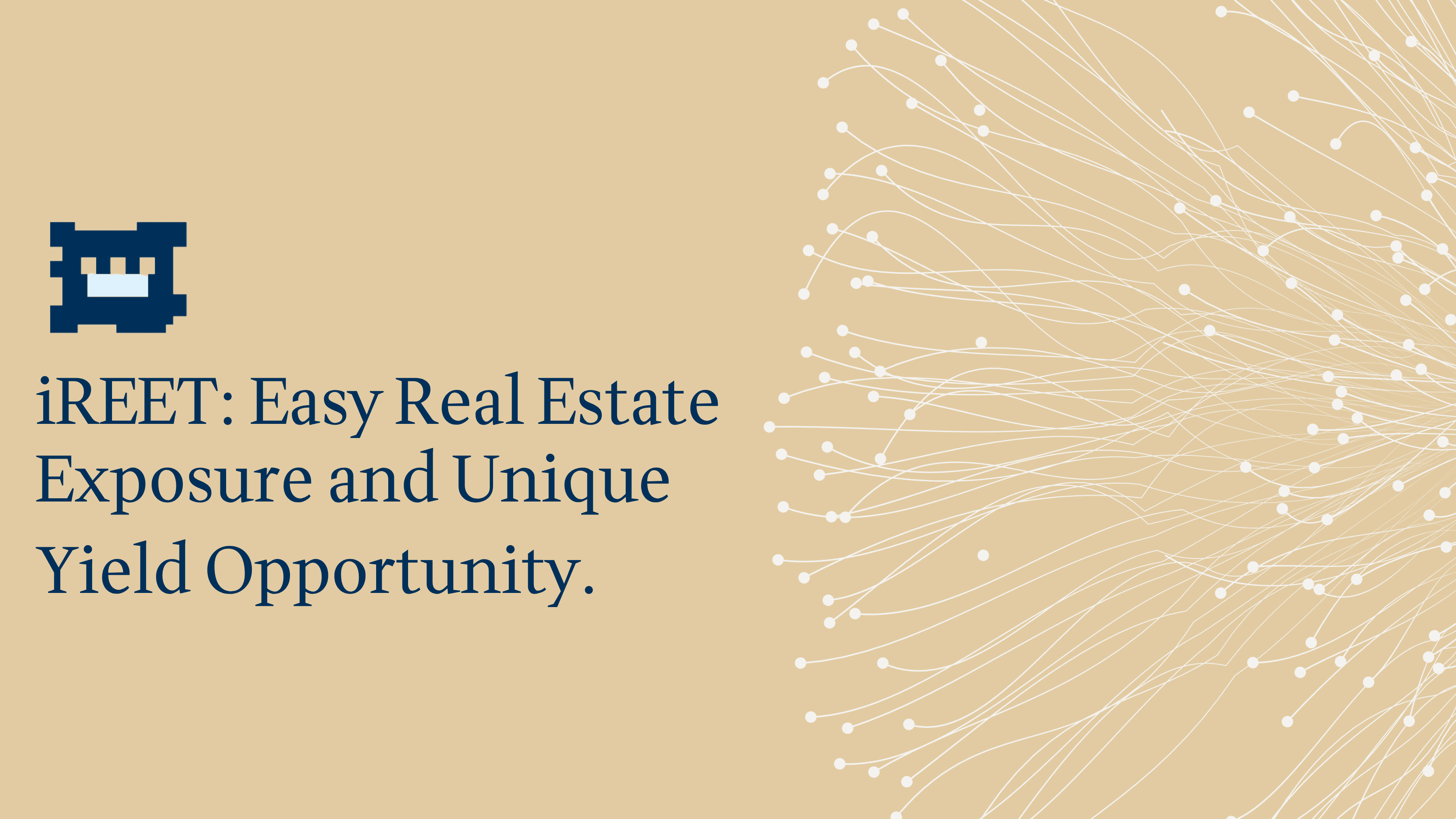 Cover Image for iREET: Easy Real Estate Exposure and Unique Yield Opportunity